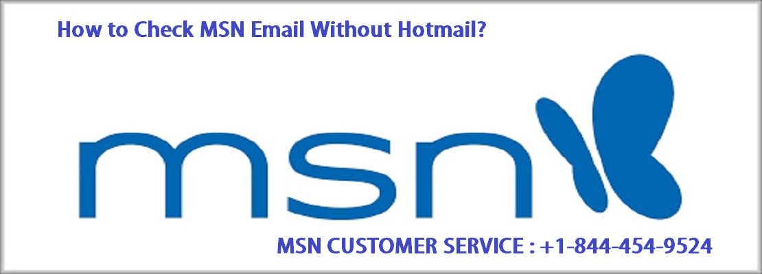How To Check MSN Email Without Hotmail?