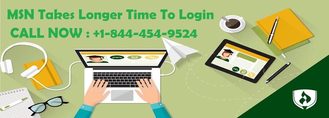 MSN Takes Longer Time to Login? What Should I do?